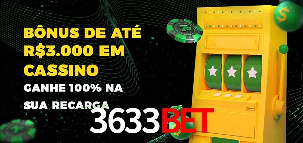 3633bet melhor bônus de depósito
